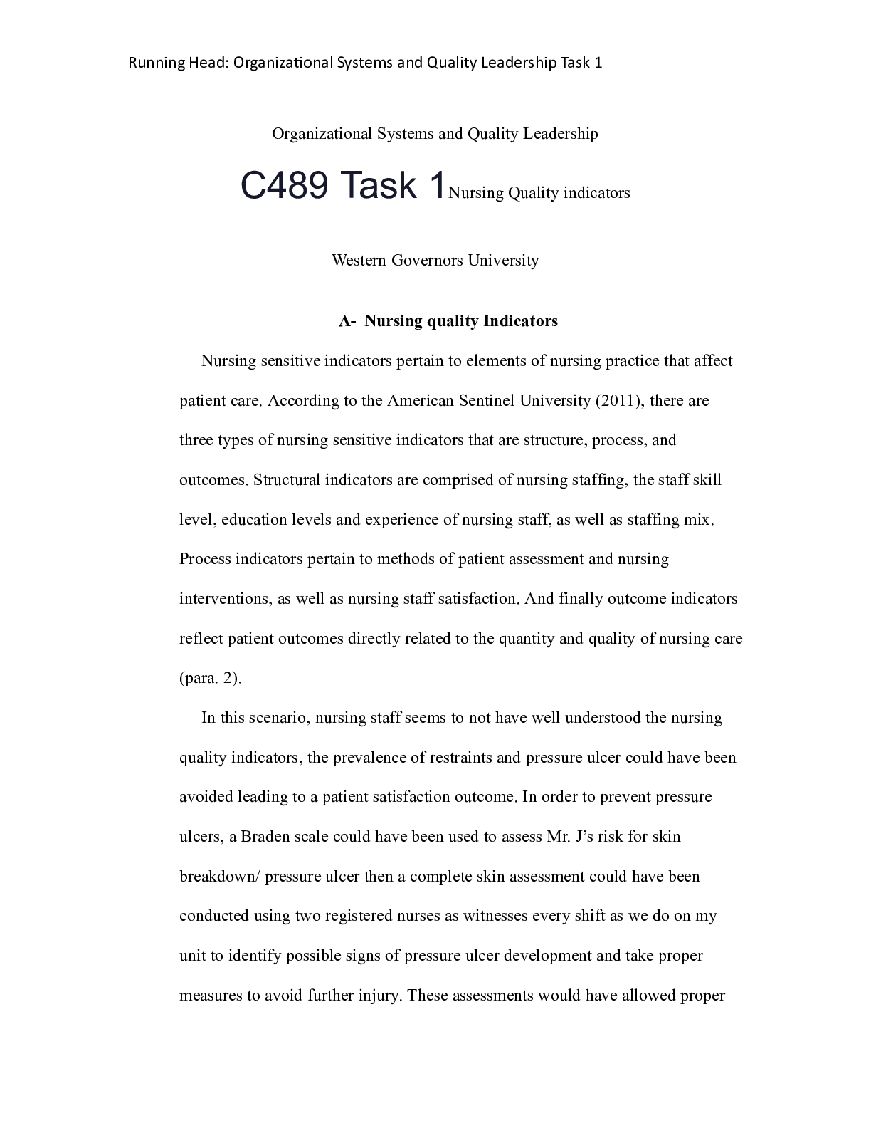 Preview of C489 Task 1Nursing Quality indicators    Organizational Systems and Quality Leadership  C4